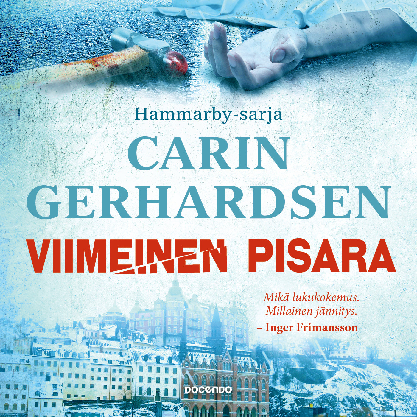 Viimeinen pisara – Ljudbok