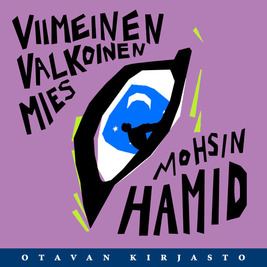 Viimeinen valkoinen mies – Ljudbok