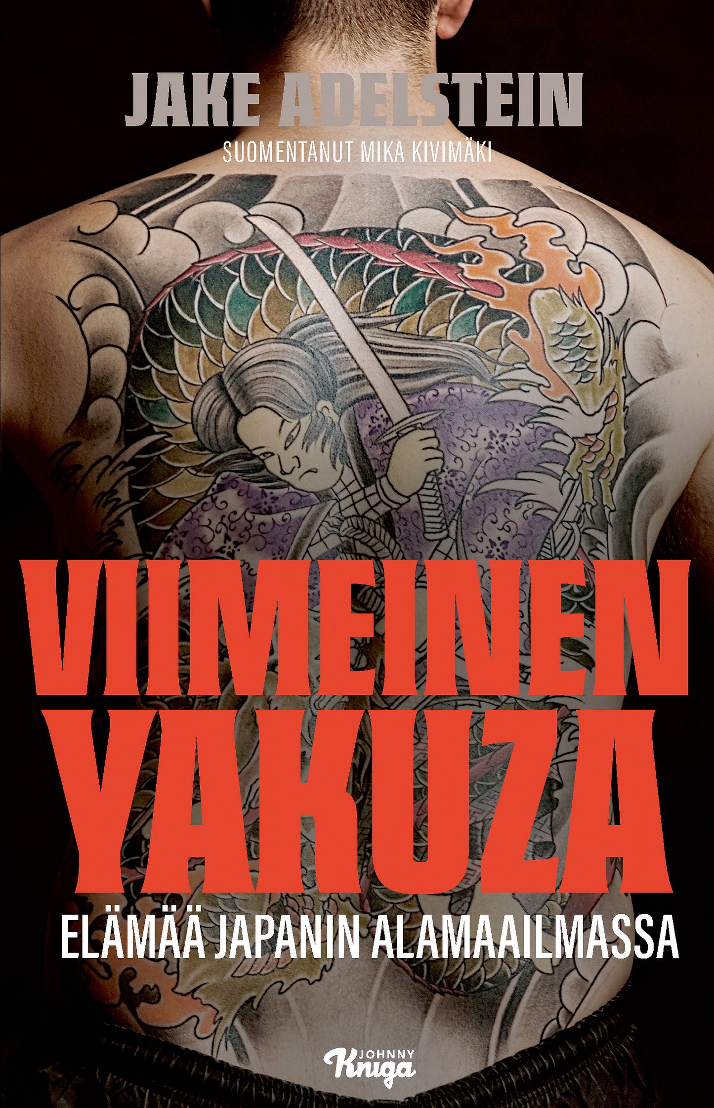 Viimeinen yakuza – E-bok