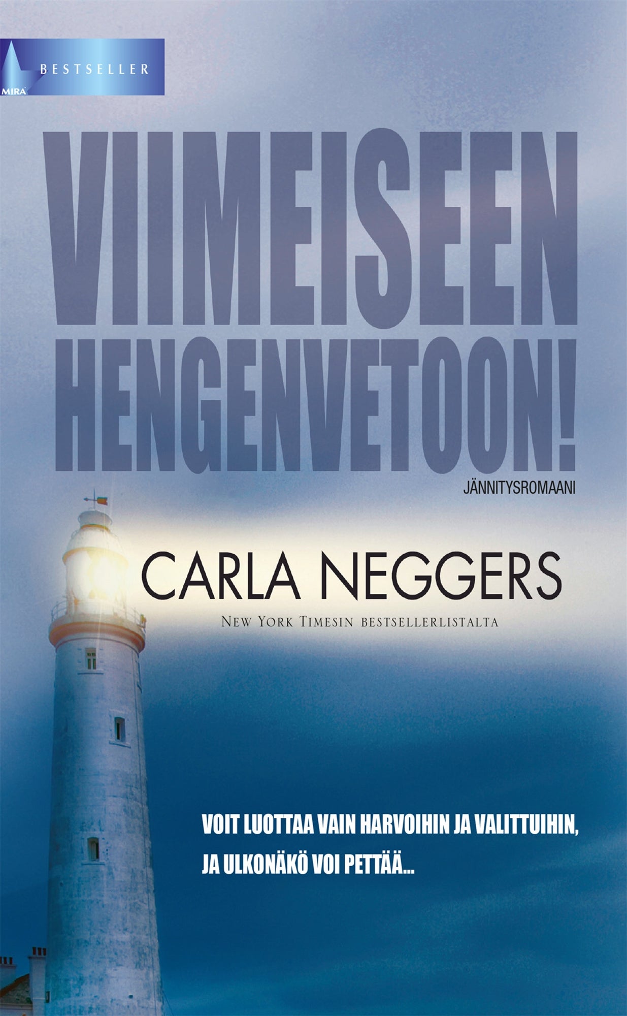 Viimeiseen hengenvetoon! – E-bok
