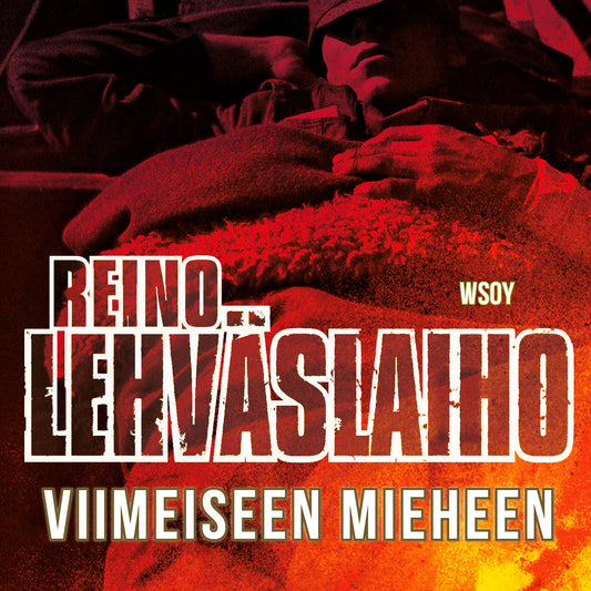 Viimeiseen mieheen – Ljudbok