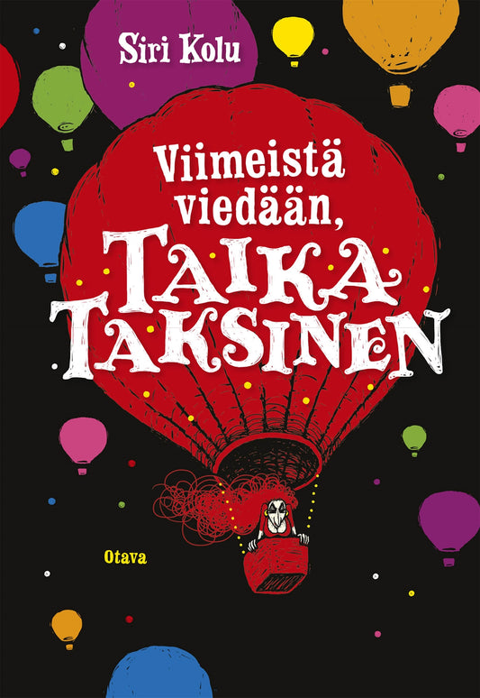 Viimeistä viedään, Taika Taksinen – E-bok