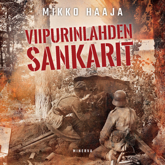Viipurinlahden sankarit – Ljudbok