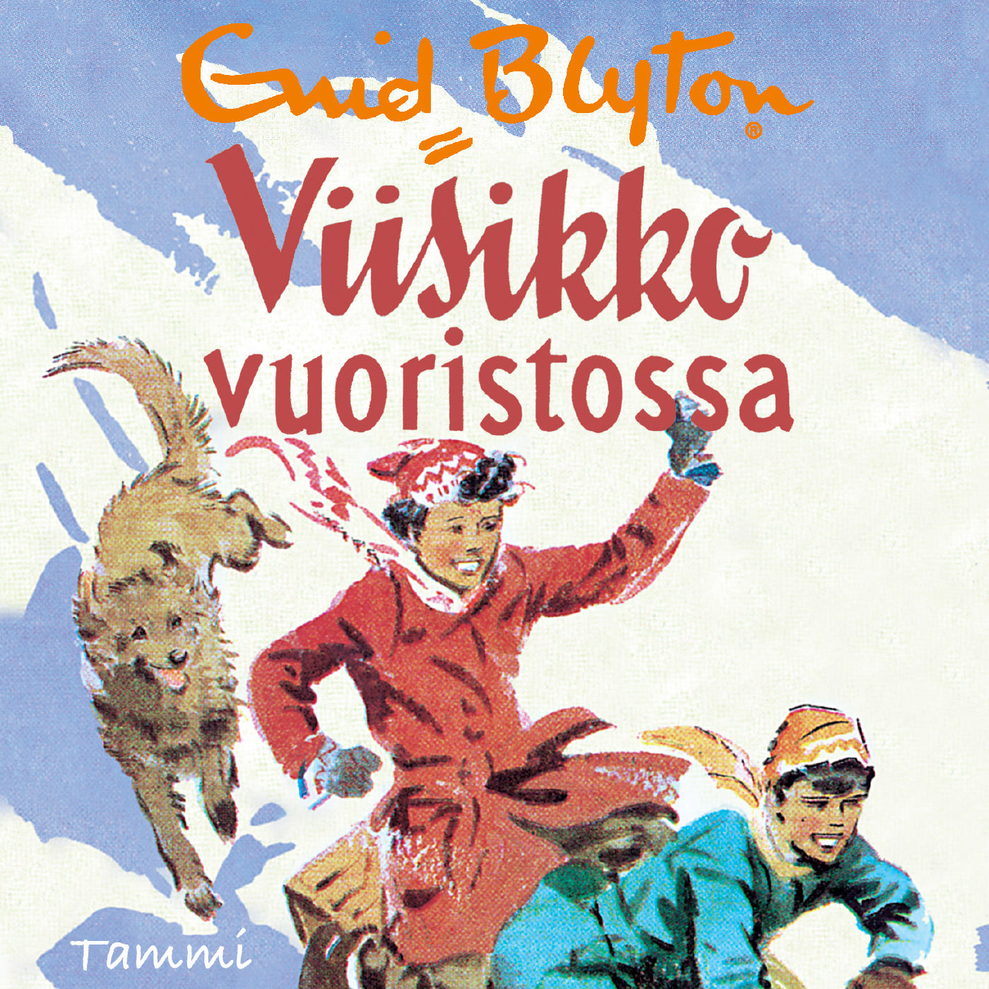 Viisikko vuoristossa – Ljudbok