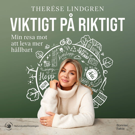 Viktigt på riktigt : min resa mot att leva mer hållbart – Ljudbok