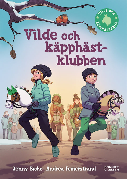 Vilde och käpphästklubben – E-bok