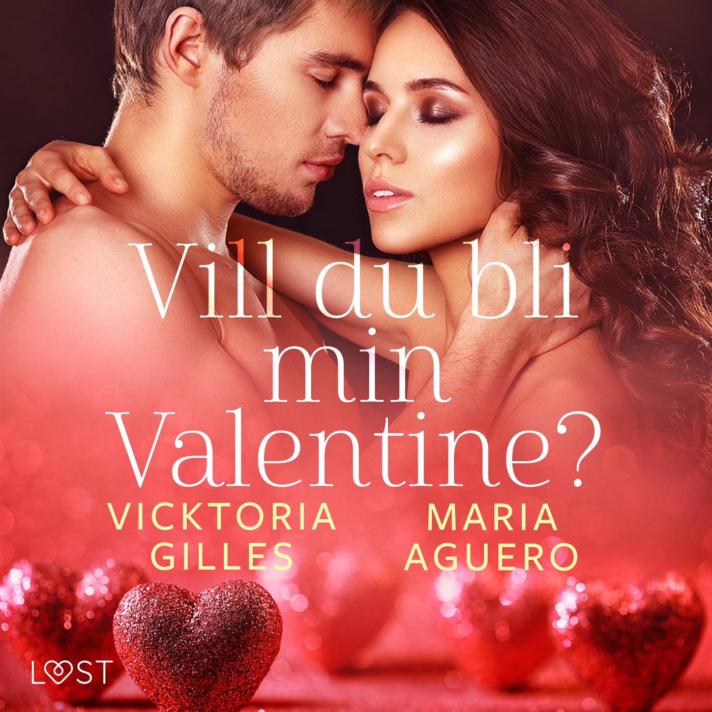 Vill du bli min Valentine? - erotisk romance – Ljudbok