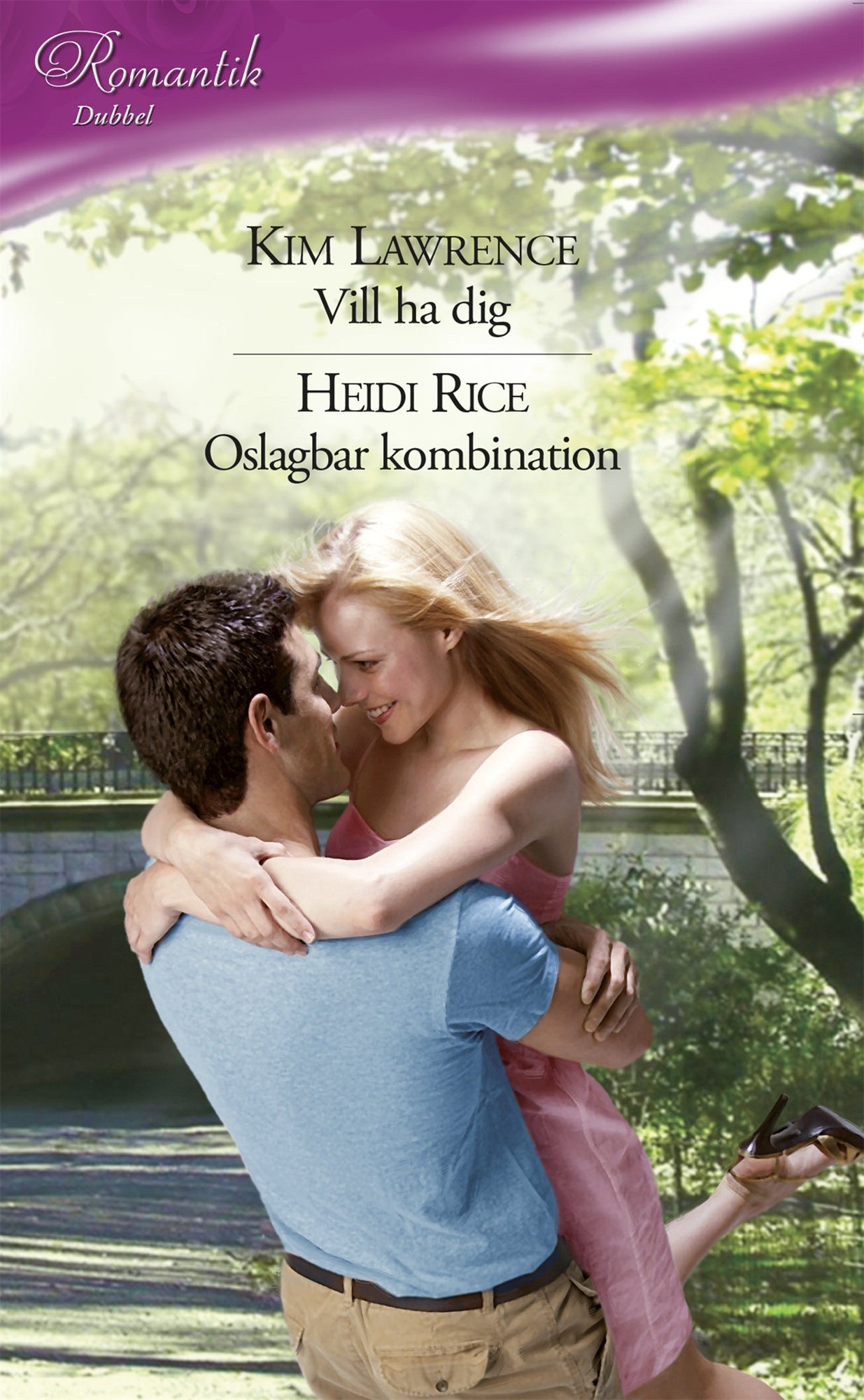 Vill ha dig / Oslagbar kombination – E-bok