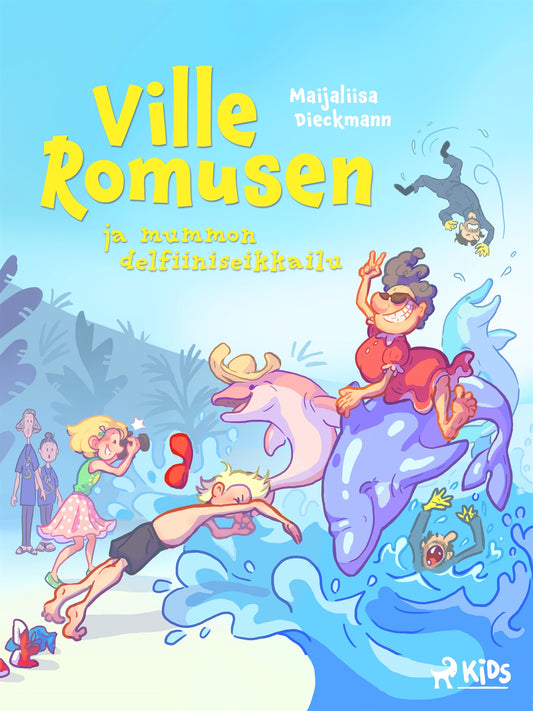 Ville Romusen ja mummon delfiiniseikkailu – E-bok