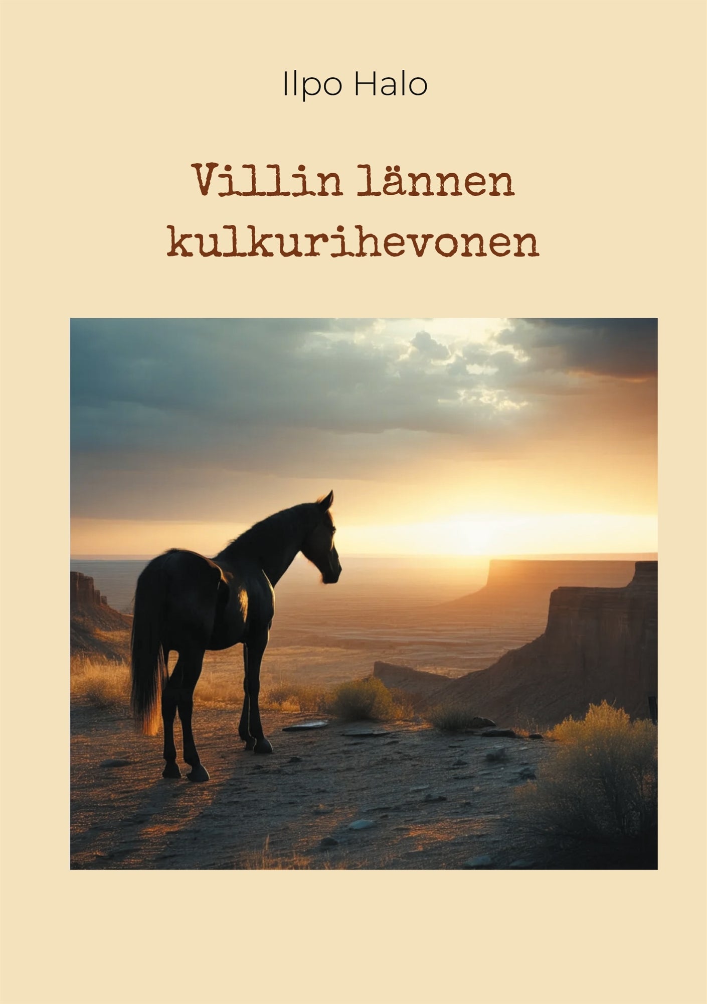 Villin lännen kulkurihevonen – E-bok