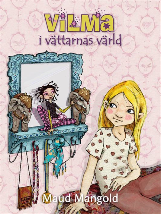 Vilma i vättarnas värld – E-bok