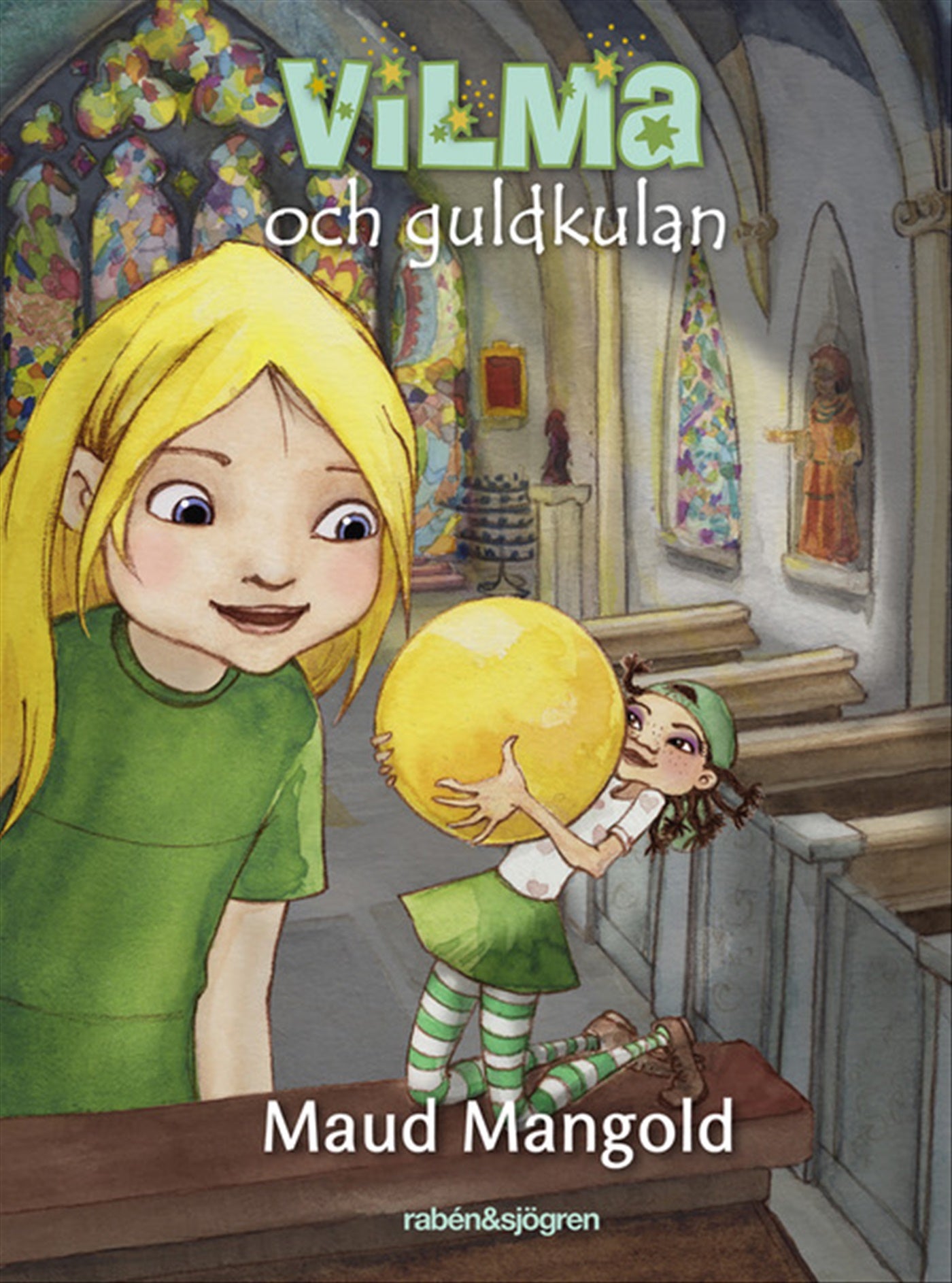 Vilma och guldkulan – E-bok