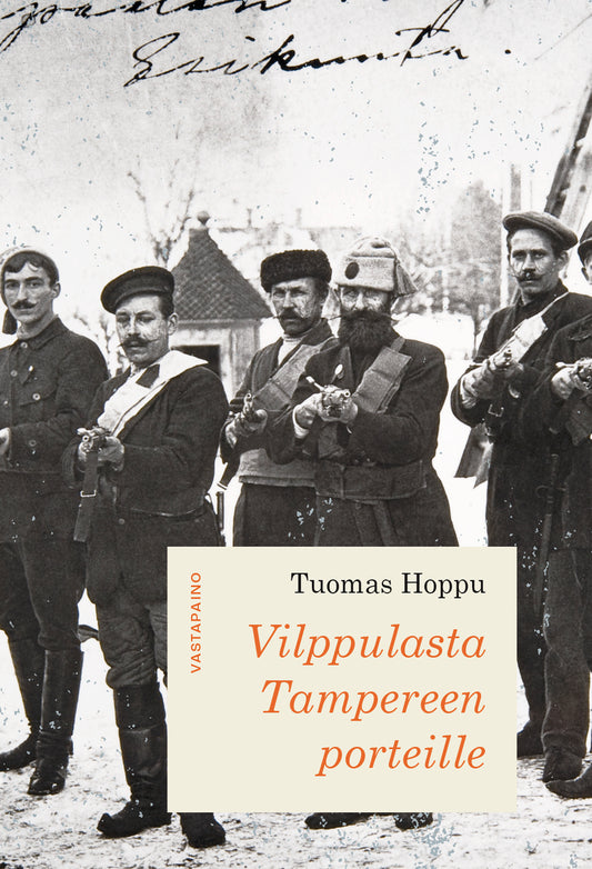 Vilppulasta Tampereen porteille – E-bok
