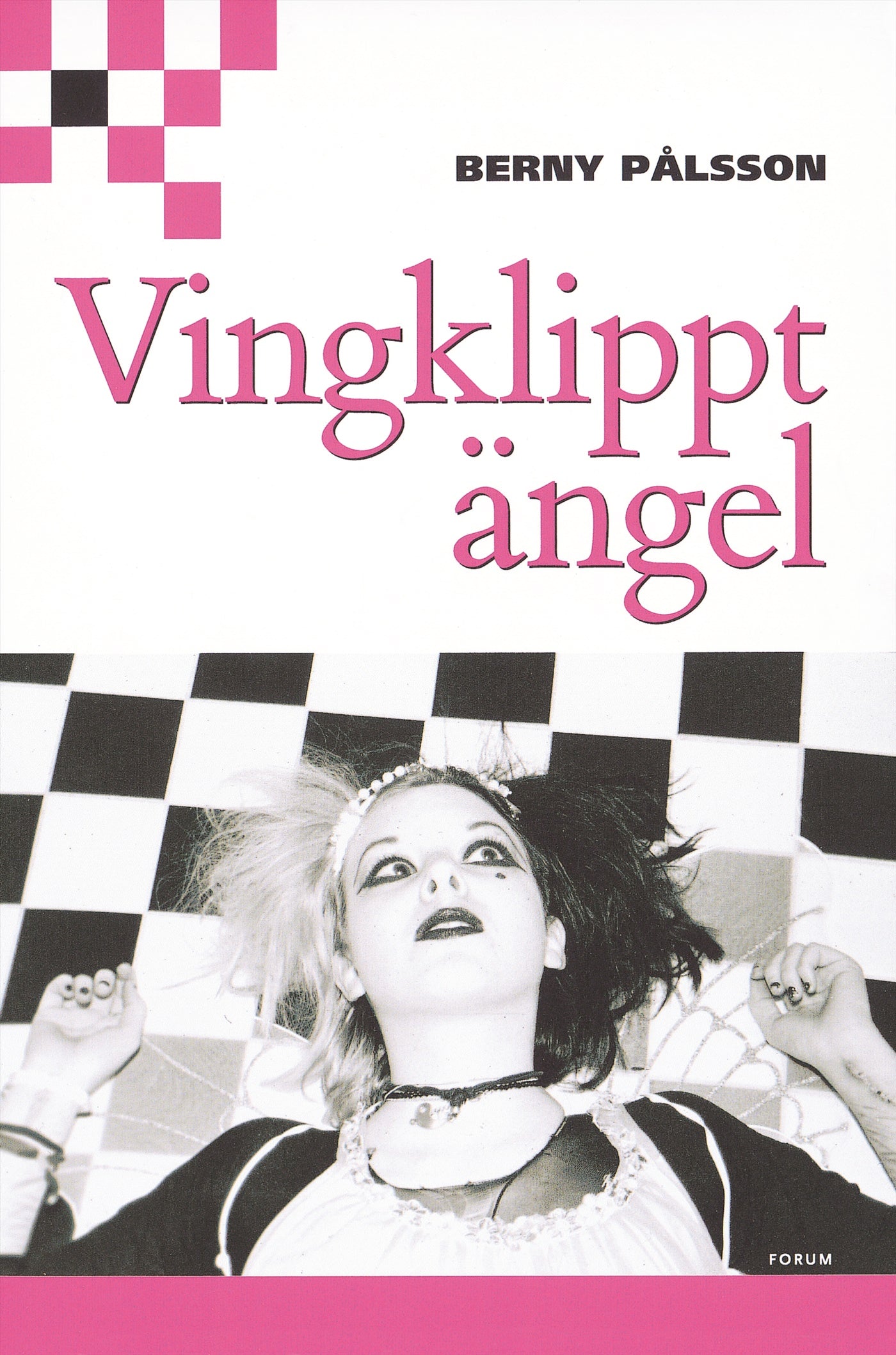 Vingklippt ängel – E-bok