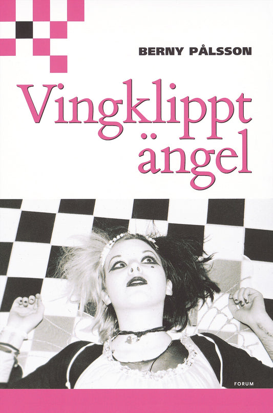 Vingklippt ängel – E-bok