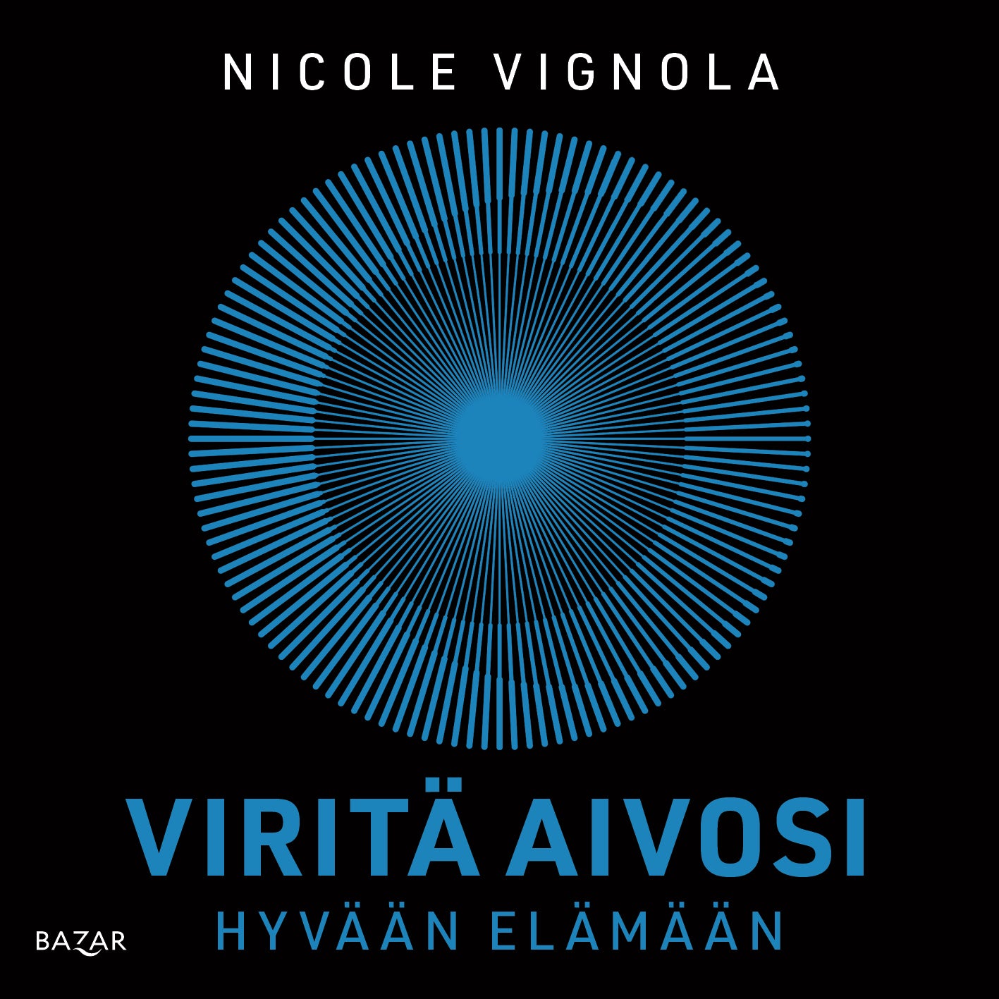 Viritä aivosi hyvään elämään – Ljudbok