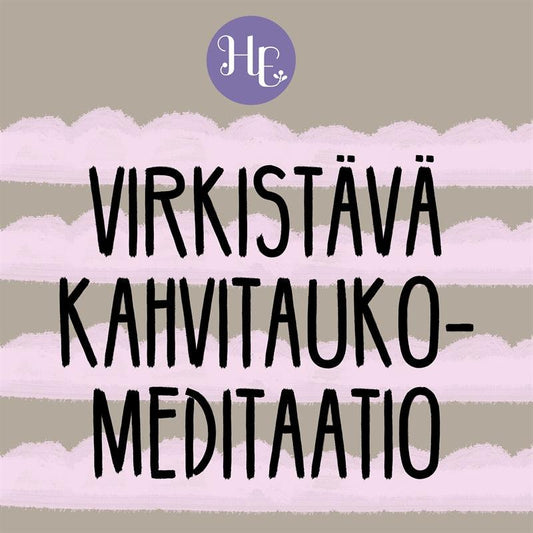 Virkistävä kahvitaukomeditaatio – Ljudbok