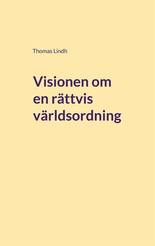 Visionen om en rättvis världsordning: Bandungkonferensen 1955 – E-bok