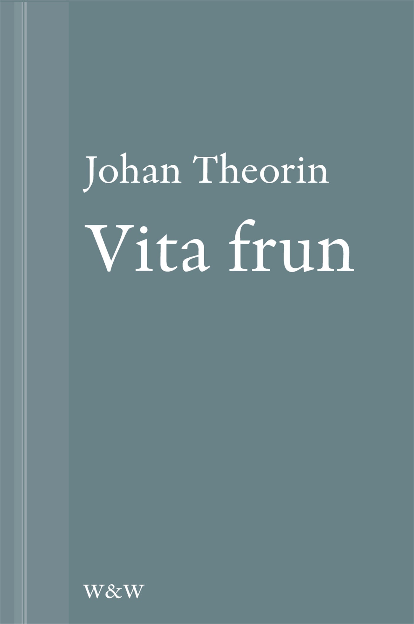 Vita frun: En novell ur På stort alvar – E-bok