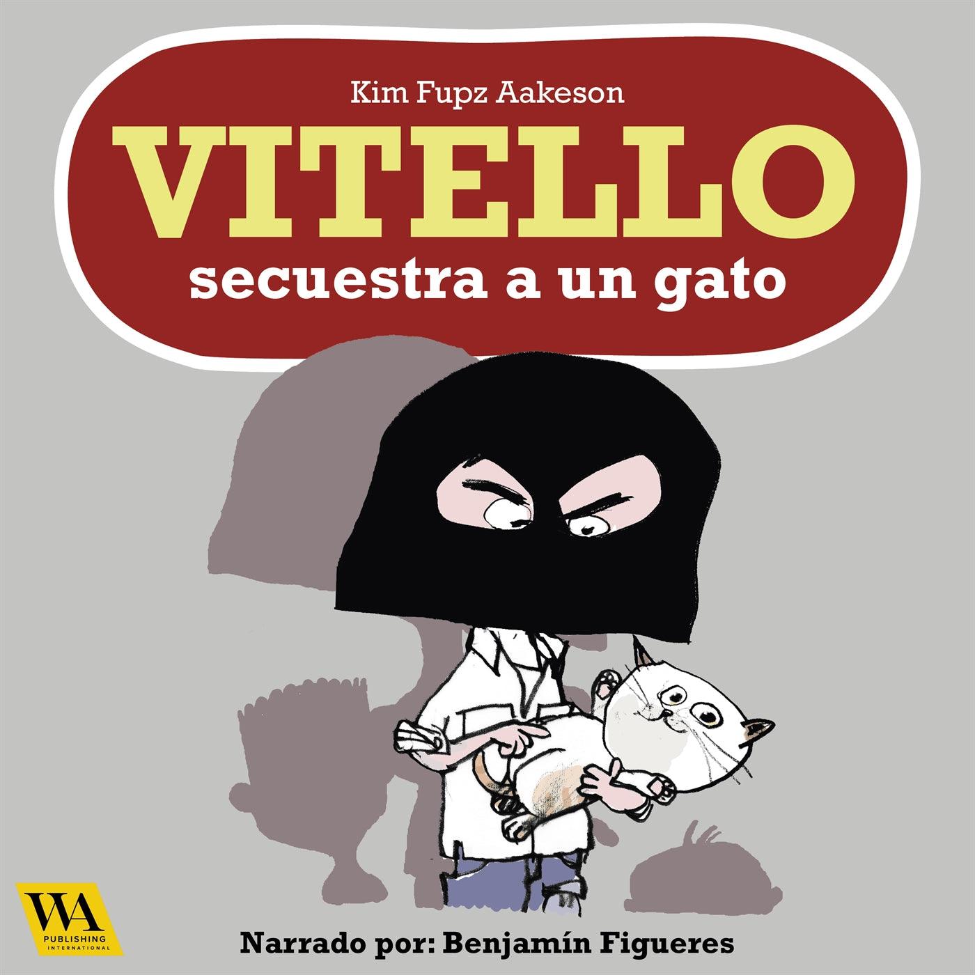 Vitello secuestra a un gato – Ljudbok