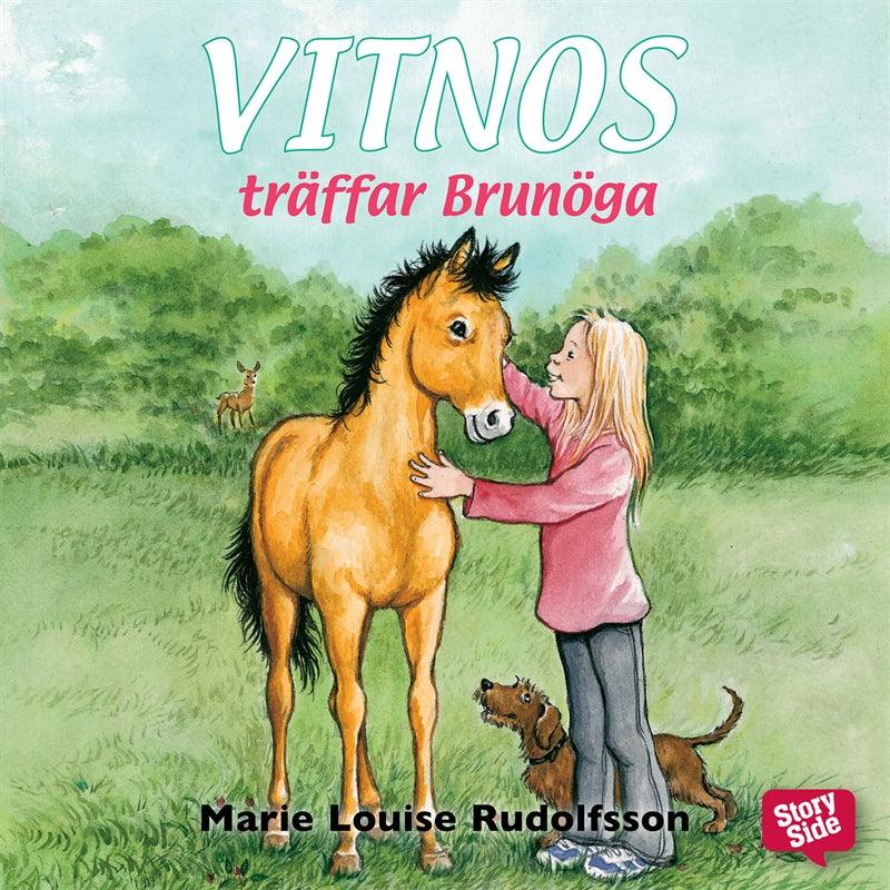 Vitnos träffar Brunöga – Ljudbok