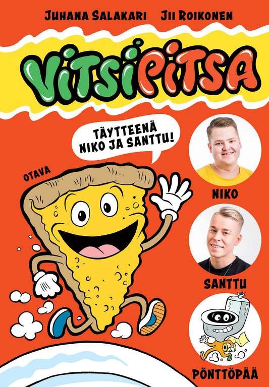 Vitsipitsa – täytteenä Niko ja Santtu – E-bok