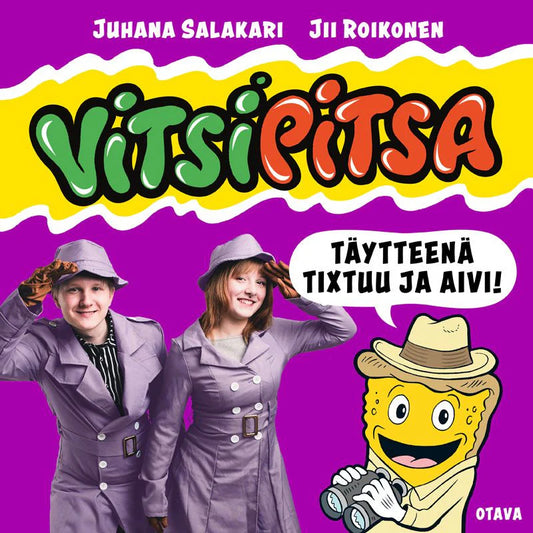 Vitsipitsa – täytteenä Tixtuu ja Aivi – Ljudbok