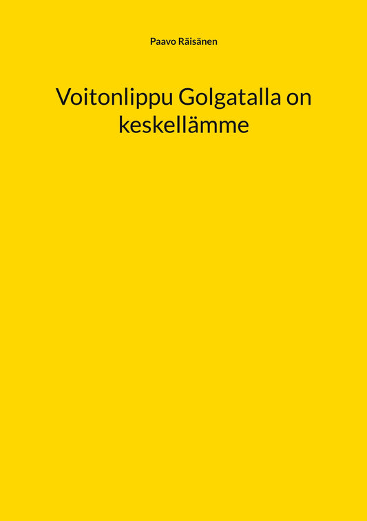 Voitonlippu Golgatalla on keskellämme – E-bok