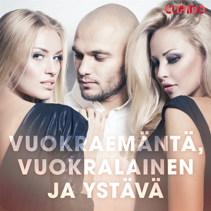Vuokraemäntä, vuokralainen ja ystävä – Ljudbok