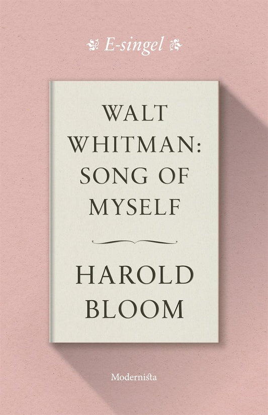 Walt Whitman: Song of Myself – E-bok