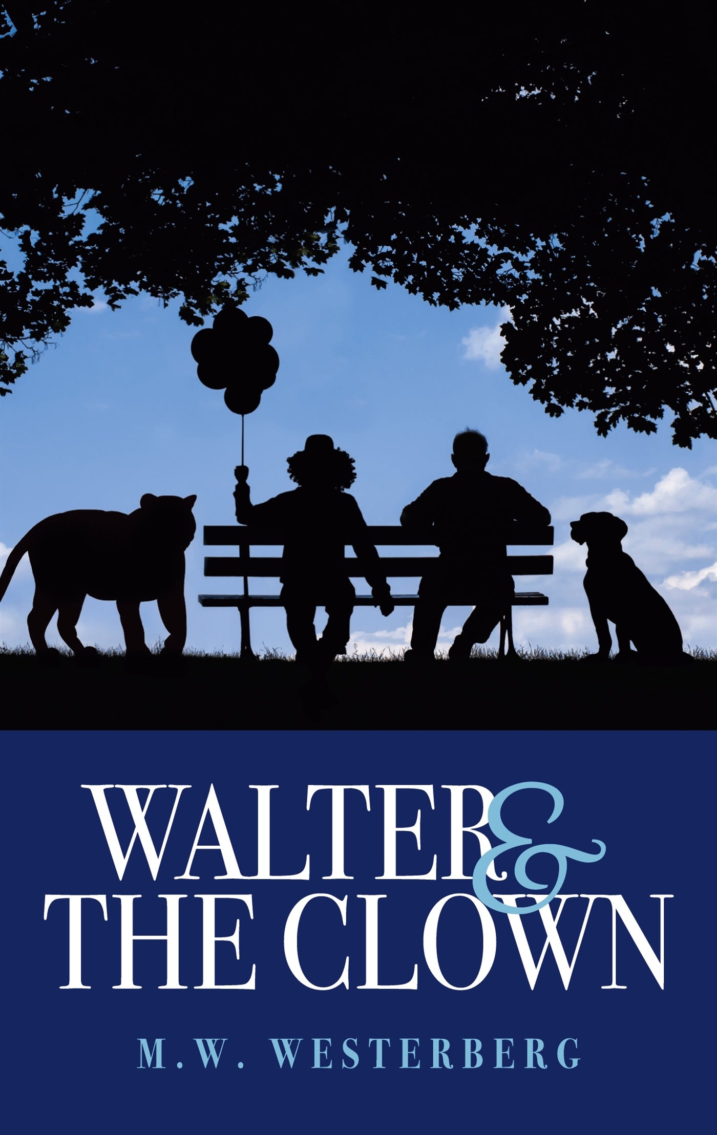 Walter and the Clown: Walter's saga book one – E-bok