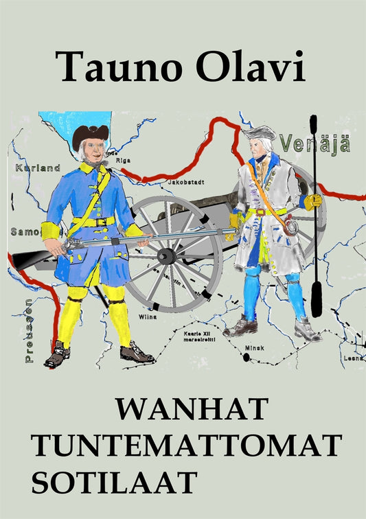 Wanhat tuntemattomat sotilaat: Wanha-sarja I ja II – E-bok