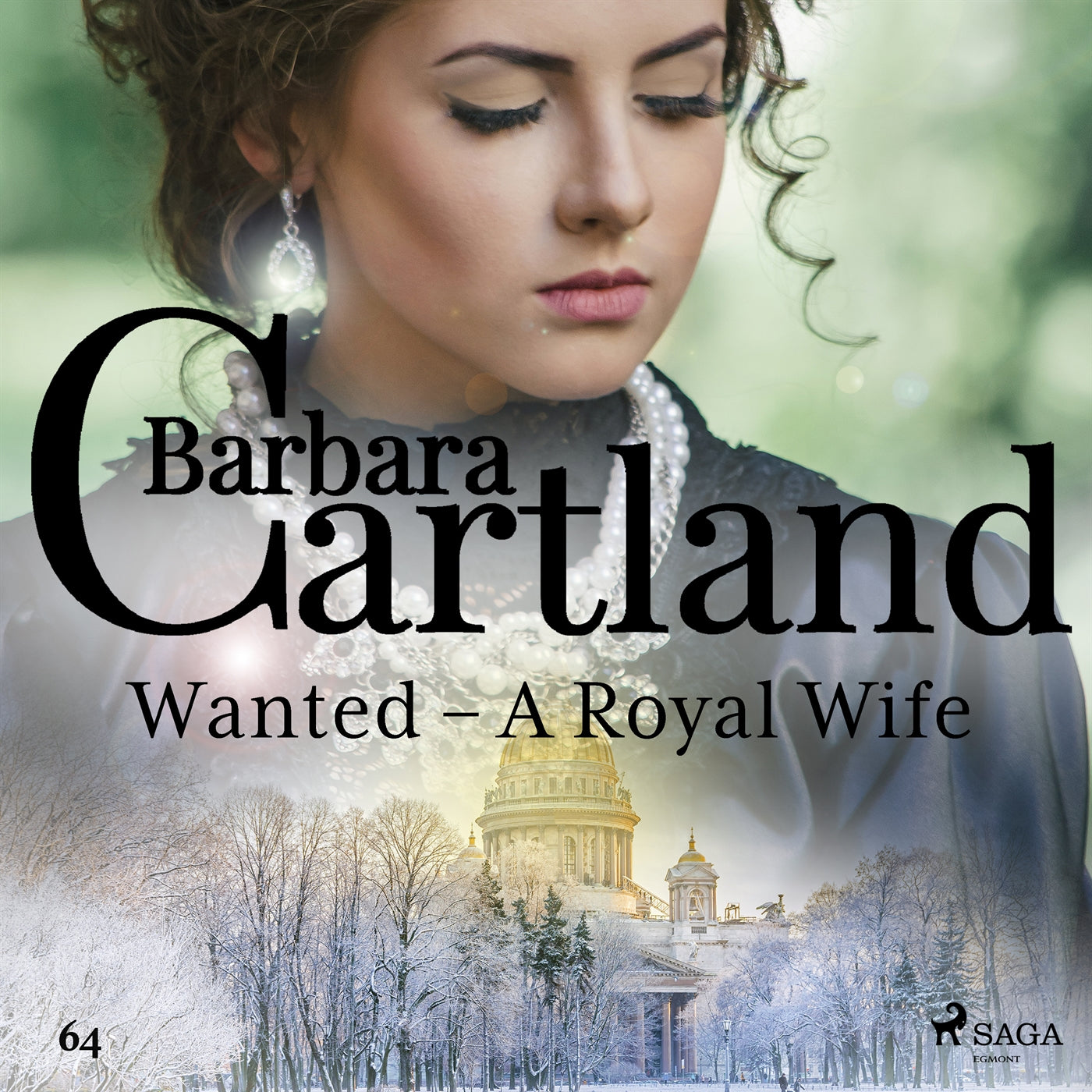 Wanted – A Royal Wife (Barbara Cartland's Pink Collection 64) – Ljudbok