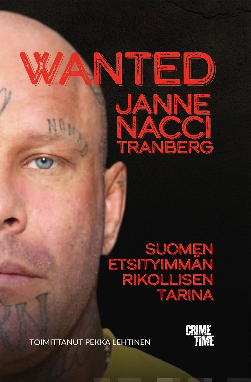 Wanted Janne "Nacci" Tranberg – E-bok