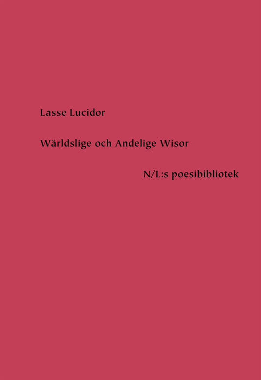 Wärldslige och Andelige Wisor – E-bok