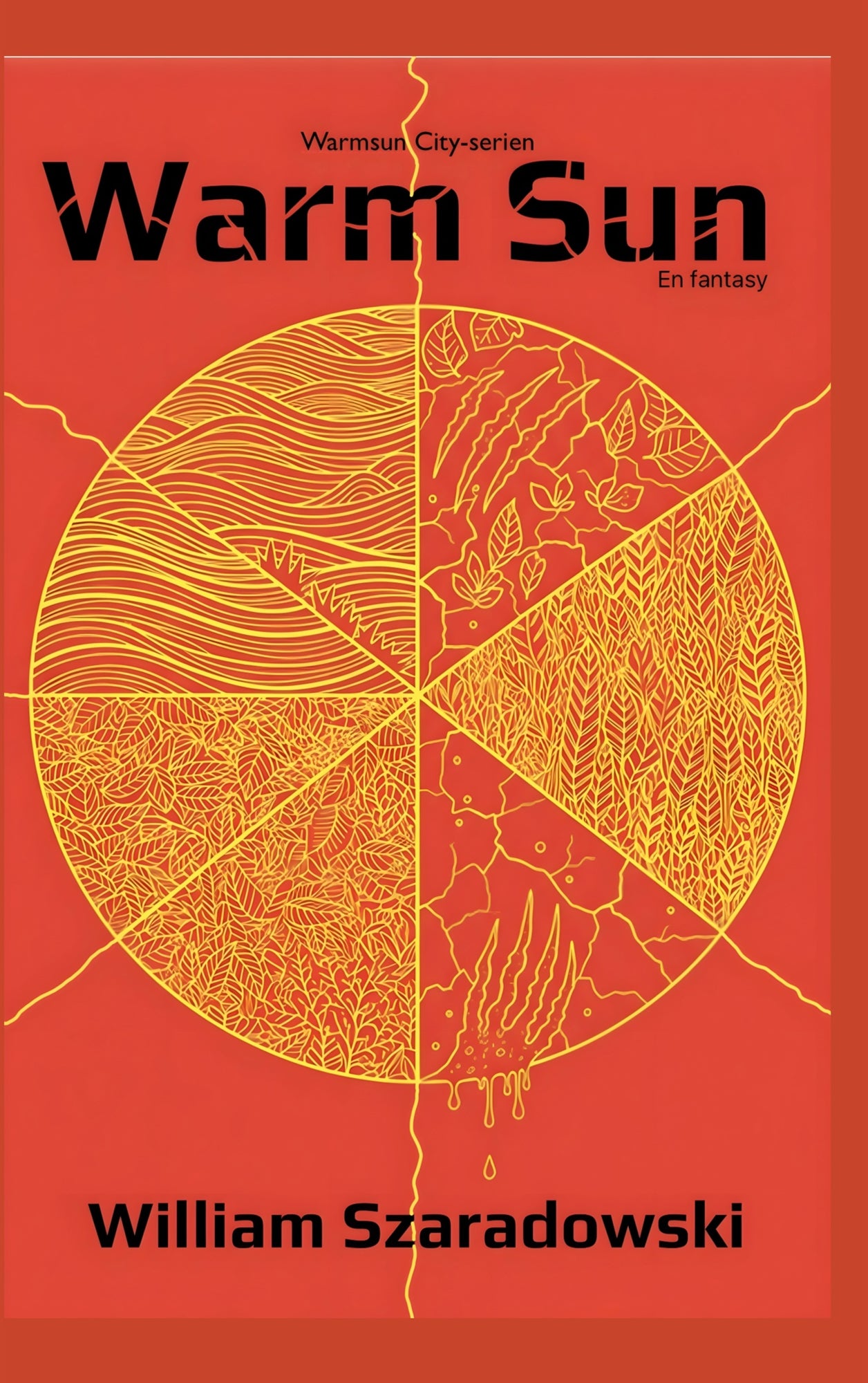 Warm Sun: Svensk utgåva – E-bok