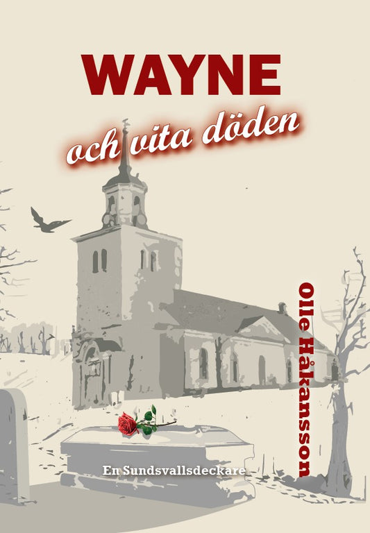 Wayne och vita döden – E-bok