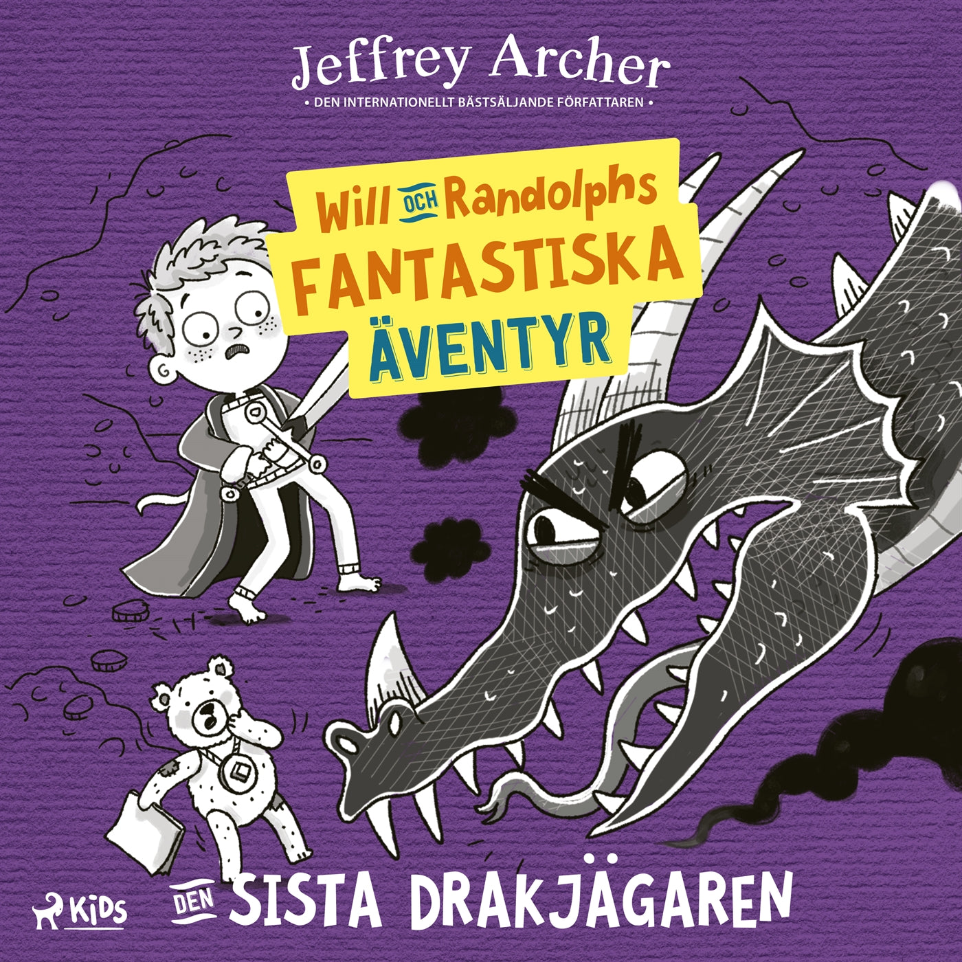 Will och Randolphs fantastiska äventyr – Den sista drakjägaren – Ljudbok