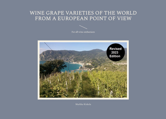 Wine Grape Varieties of the World from a European Point of View – E-bok