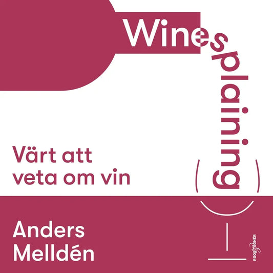 Winesplaining: värt att veta om vin – Ljudbok