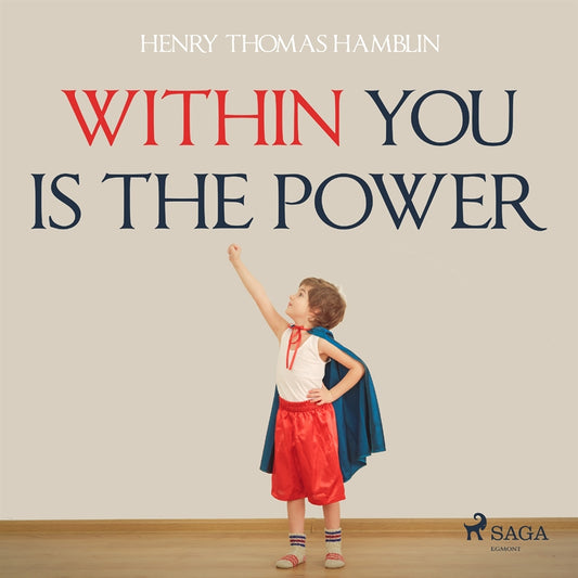 Within You Is The Power – Ljudbok
