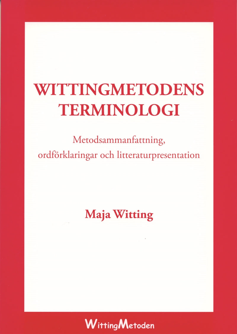 Wittingmetodens terminologi – E-bok