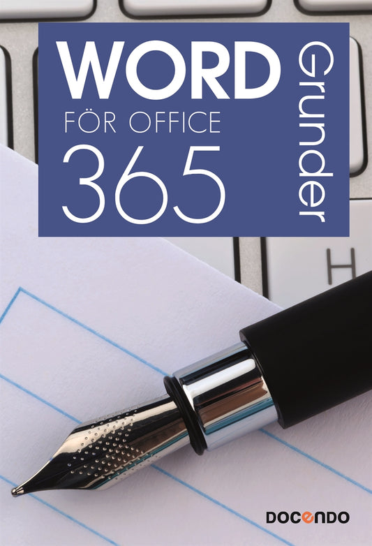 Word för Office 365 Grunder – E-bok