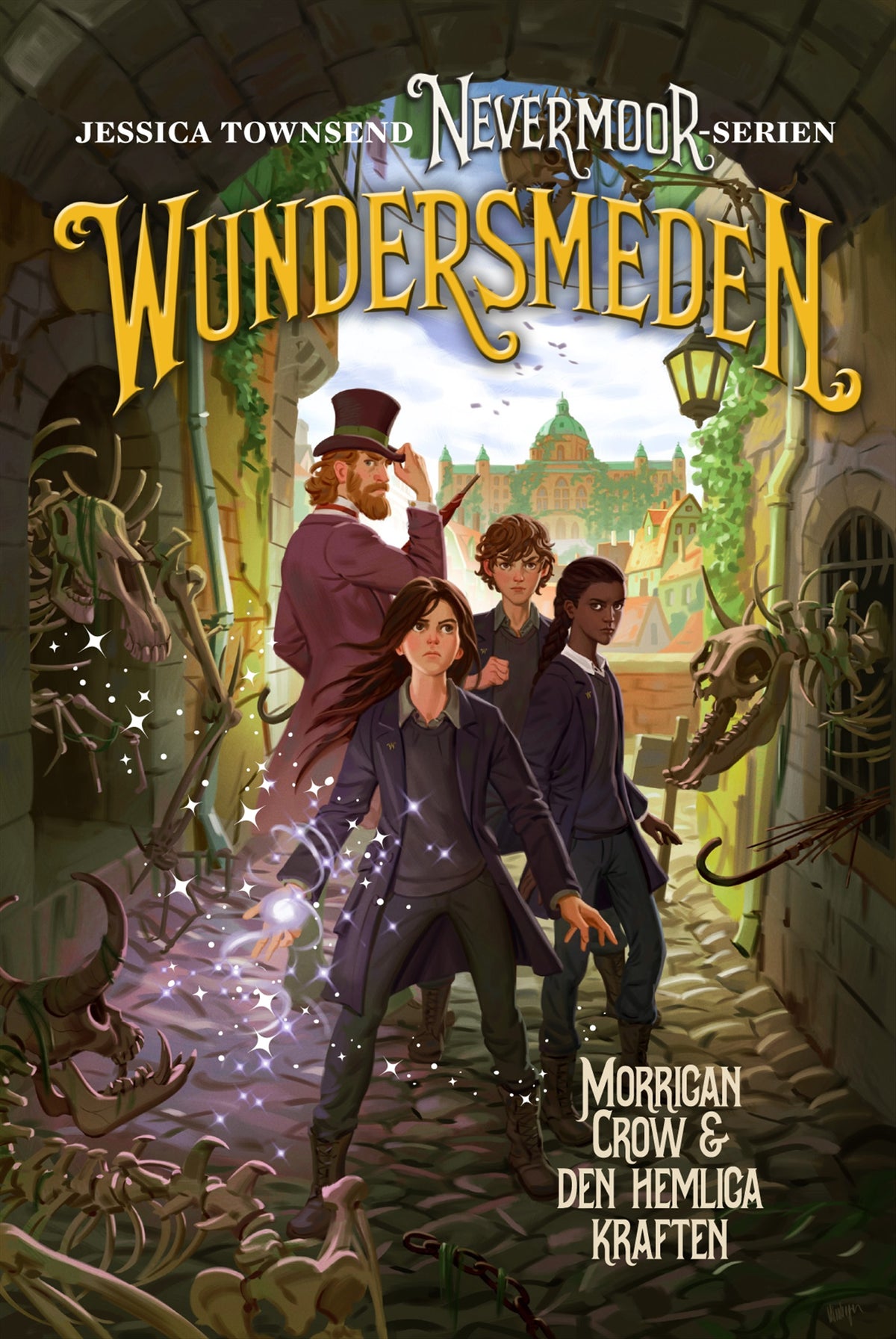 Wundersmeden : Morrigan Crow & den hemliga kraften – E-bok