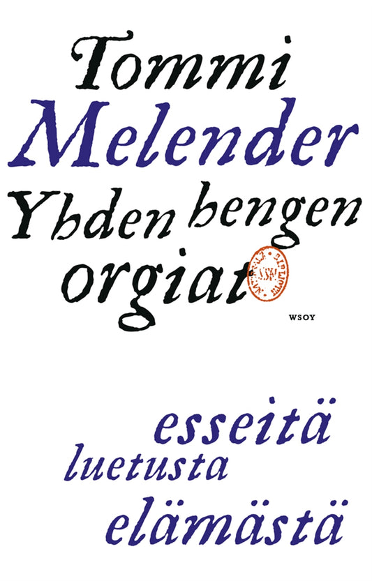 Yhden hengen orgiat – E-bok