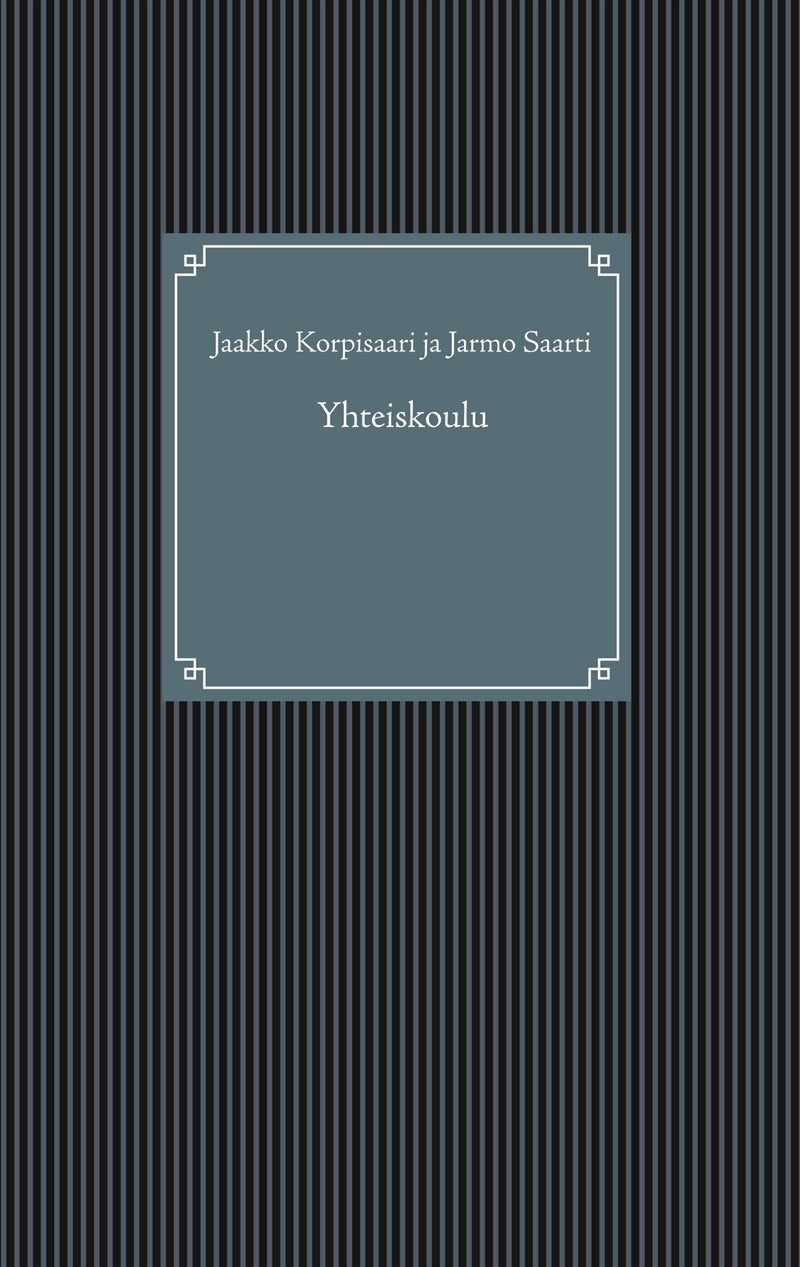 Yhteiskoulu – E-bok