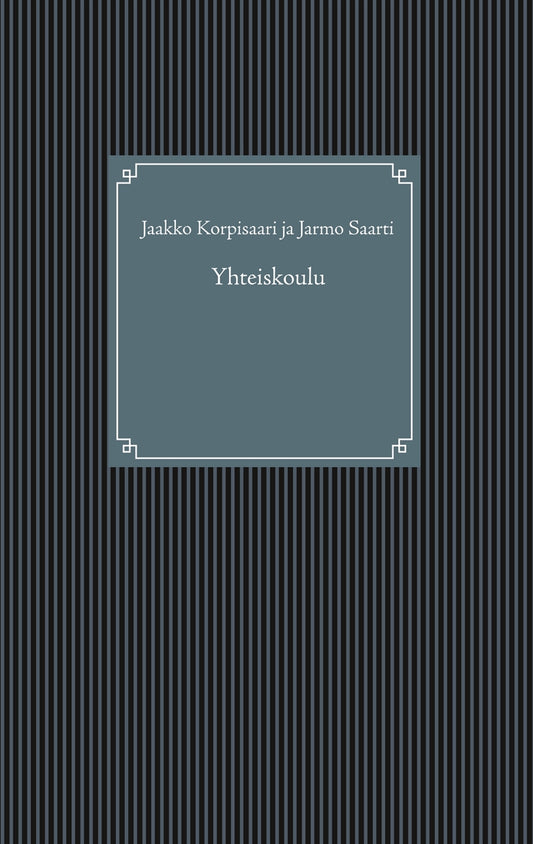 Yhteiskoulu – E-bok