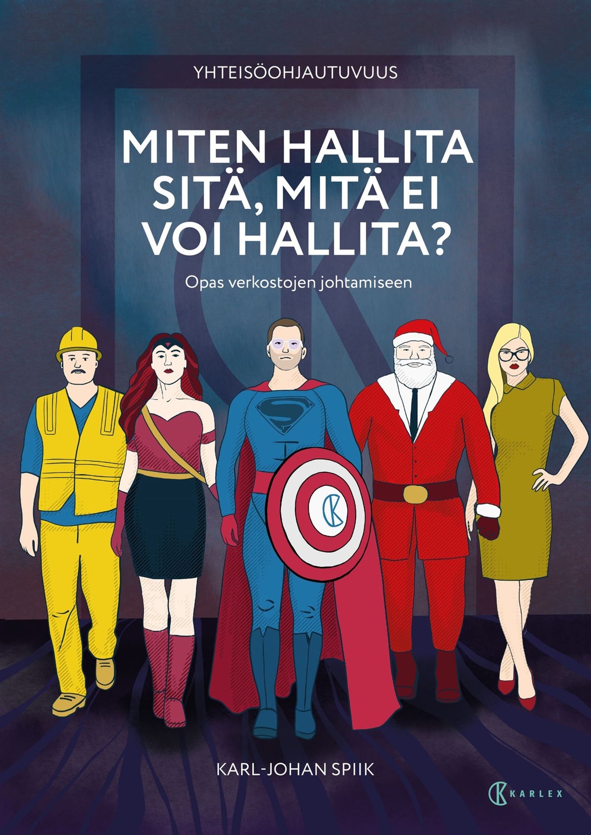 Yhteisöohjautuvuus : Miten hallita sitä, mitä ei voi hallita? – E-bok