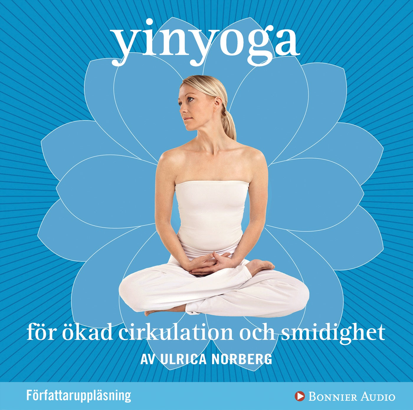 Yinyoga för ökad cirkulation och smidighet – Ljudbok