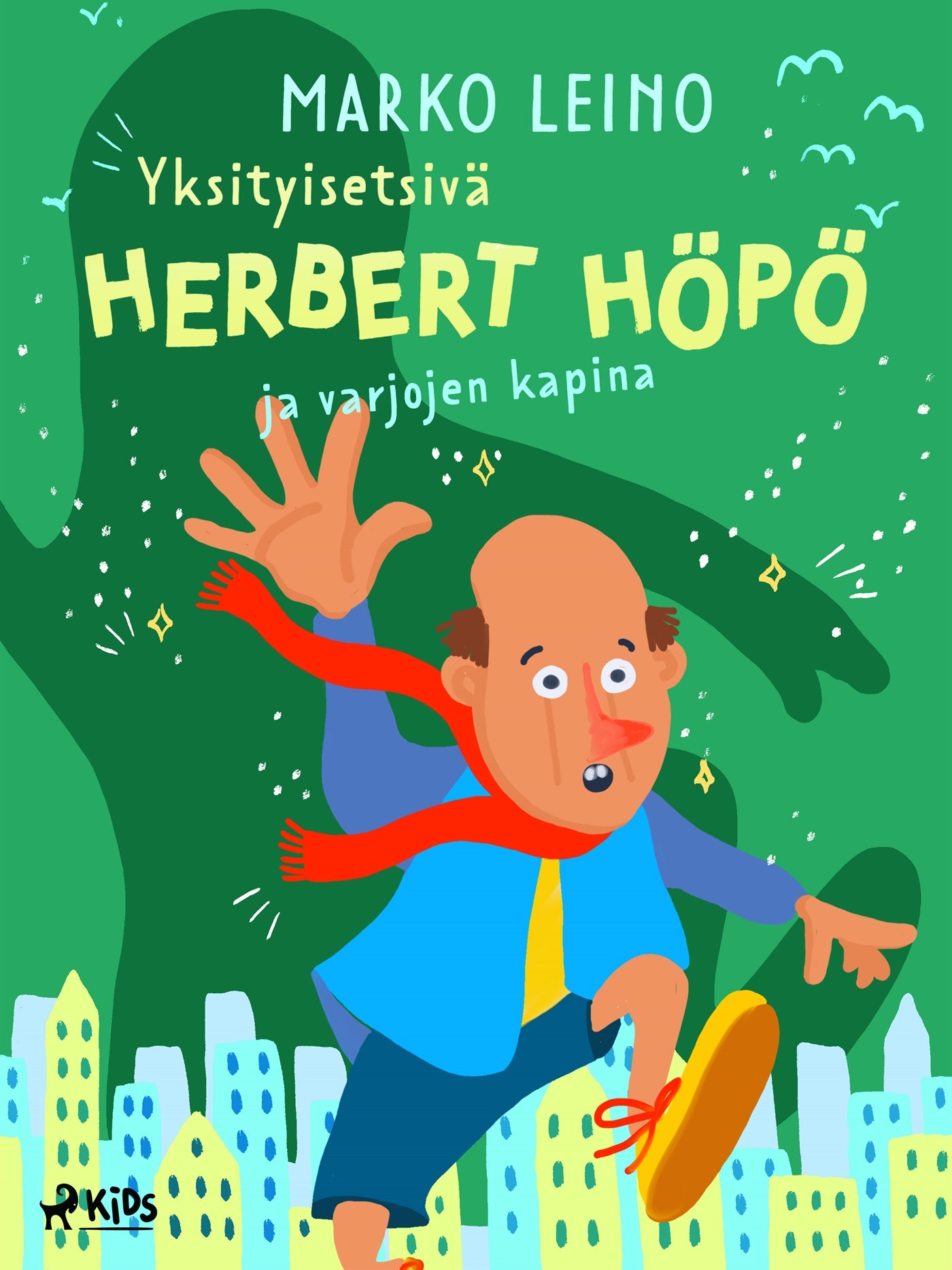 Yksityisetsivä Herbert Höpö ja varjojen kapina – E-bok
